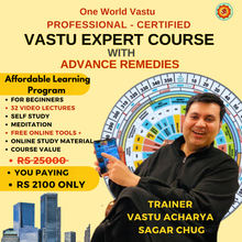 Load image into Gallery viewer, Professional Vastu Expert Course with  Advanced Remedies  - Self Study - Video Recorded