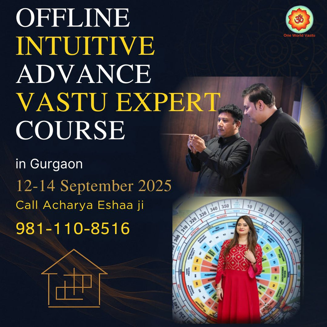 Intuitive Advance Vastu Expert Course