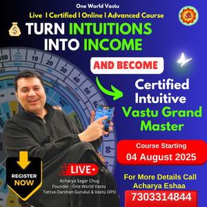 i-VGM (Intuitive Vastu Grand Master Course) Live Classes